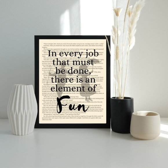 In Every Job that Must be done there is an Element of Fun Print, Mary Poppins - Picture 2 of 4